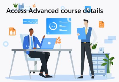 Microsoft Access Advanced Training