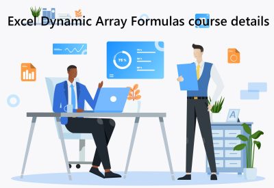 Excel Dynamic Array formulas training