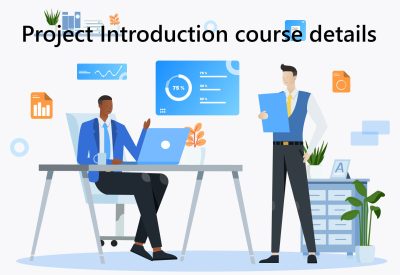 Project Introduction Training Course